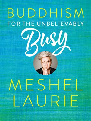 Buddhism for the Unbelievably Busy - ebook
